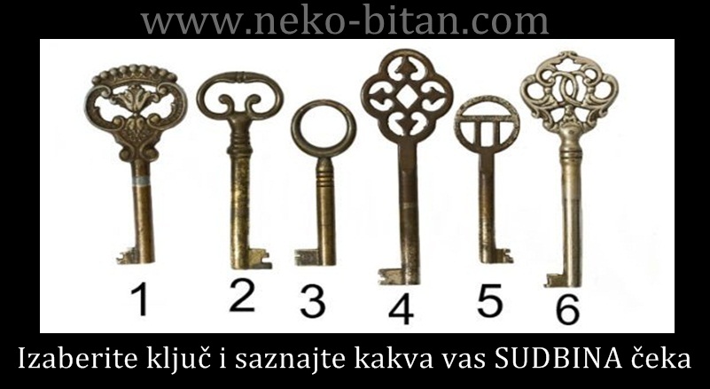 Ključ sudbine: Izaberite ključ i saznajte kakva vas SUDBINA čeka